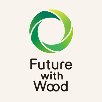 Futue with Wood（建築物の木造?木質(zhì)化）