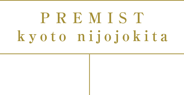 PREMIST kyoto nijojokita